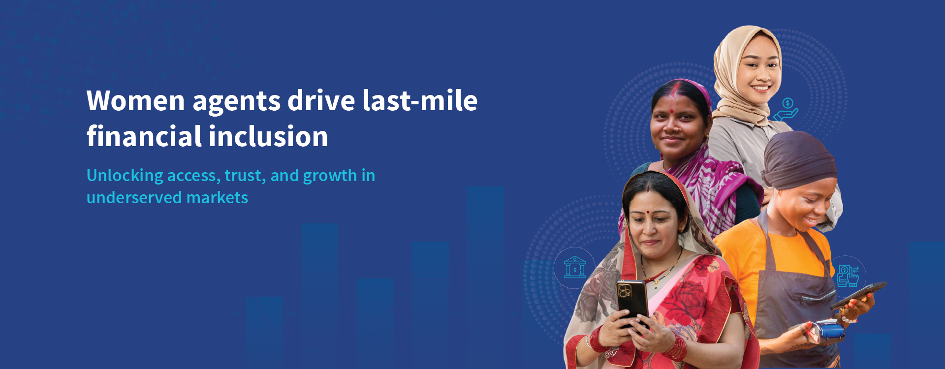 Women at the last mile<br>
Exploring the role of female CICO agents in connecting underserved communities to formal financial services
